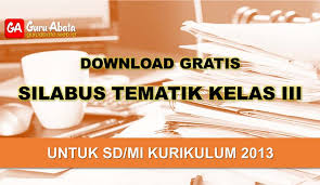 Check spelling or type a new query. Silabus Sd Kelas 3 Kurikulum 2013 Revisi Terbaru Tahun 2021 Guru Abata
