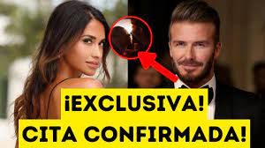CONFIRMADO- PRIMERA CITA de ANTONELA ROCCUZZO con DAVID BECKHAM -  INFIDELIDAD a MESSI | CONFIRMADO- PRIMERA CITA de ANTONELA ROCCUZZO con  DAVID BECKHAM - INFIDELIDAD a MESSI | By Celebridad Virales | Facebook