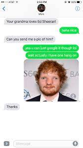Последние твиты от ed sheeran memes (@edsheerantm). Eric Curtin On Twitter My Mom Asked Me For A Pic Of Ed Sheeran And I Tried To Be Funny And I Edited It I Didnt Know She Was Gonna Frame It