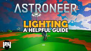 I mean, i've always kinda thought they were sorta worthless anyway, i never had any reason to use them in my games during ea, though now they have those research pod. Astroneer Lighting A Helpful Guide Youtube