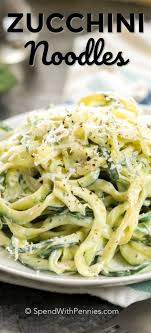 These Creamy Dreamy Zucchini Noodles Are The Perfect Side Dish We Also Love Making Them For Lunch Spendwith Zoodle Recipes Zoodle Recipes Easy Veggie Dishes