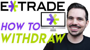 Report problem with this ad. How To Withdraw Your Money From E Trade Youtube