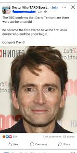 So do! Doctor Who TARDISpost... Join 22h … X The BBC confirms that David  Tennant are there were are he once did he became the first ever to have the  first as
