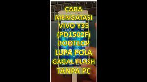Cara upgrade android keoreo, android nougat, marshmallow, lollipop, kitkat, jelly bean terbaru dengan upgrade android yang sudah di root. Http Anpsedic Org Article Firmware Vivo Y35 Via Sd Card