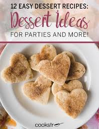Interestingly enough, there was once a time—somewhere back in the distant '70s—when people were actually excited about cook. 12 Easy Dessert Recipes Dessert Ideas For Parties And More Cookstr Com