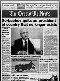 Gorbatchev leur donne l'ordre de préparer un discours destiné au nouveau secrétaire général. Greenville Roots Mikhail Gorbachev Quits On Christmas Day In 1991