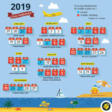 In 2018, malaysia will have 53 weeks and 59 public holidays in total. Updated With School Holiday 12 Long Weekends For Malaysia In 2019 C Letsgoholiday My