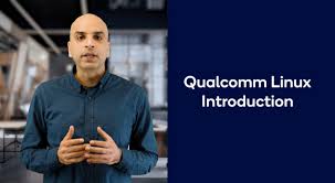 Qualcomm Linux | Qualcomm