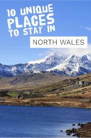 Haunted wales with castles and mansion stay | small group tour. 10 Unique Places To Stay In North Wales The Travel Hack North Wales Wales Travel Castles In Wales