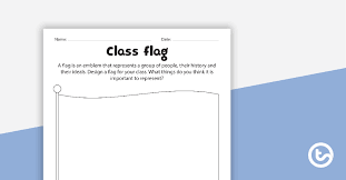 Class Flag Activity Worksheet Teaching Resource Teach Starter In 2020 Teacher Planning Student Activities Teaching