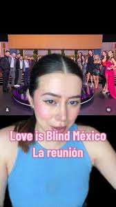 Love Is Blind Mexico Como Termina