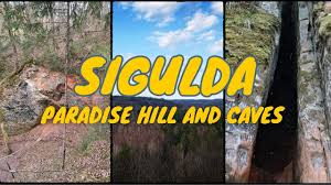Sigulda: Hiking to Paradise Hill and exploring the caves / April 2023 -  YouTube