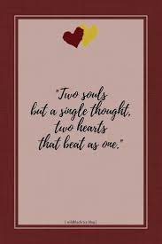 2 hearts certainly has an inspiring message. Two Souls But A Single Thought Two Hearts That Beat As One Marriage Is Two Separate Souls Becoming One Qu Dating Relationships Quote Pins Funny Relationship