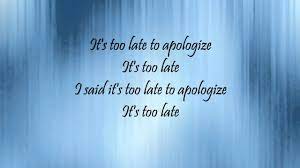 We did not find results for: Too Late To Apologize A Declaration Lyrics Youtube