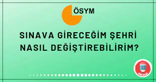 Jul 16, 2011 · ösym sinav koordi̇natörlükleri̇. Sinava Girecegim Sehri Nasil Degistirebilirim Osym Unibilgi Universite Bilgi Platformu