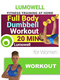 Check spelling or type a new query. Amazon De Full Body Dumbbell Workout For Women Ov Ansehen Prime Video