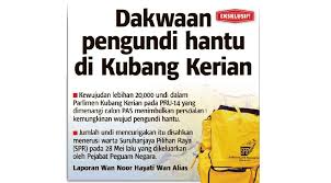 See more of n.05 sungai dua pru 14 on facebook. Lebihan 20 000 Undi Disyaki Kes Hantu