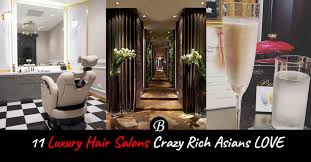 Several places were found that match your search. 11 Luxury Hair Salons Crazy Rich Asians Frequent In Singapore