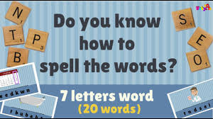 It will transform your letters into words in no time. Spelling Of Words 7 Letter Scrabble Word Games 4 By Babya Nursery Channel Youtube