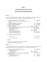 tidak terdapat persediaan produk dalam proses awal tidak terdapat produk yang rusak atau hilang dalam proses pengolahan. Buku Soal Pdf