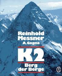 6 personer har omkommit på leden. K2 Der Berg Der Berge Reinhold Messner Alessandro Gogna Amazon De Bucher