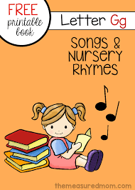 Nursery Rhymes And Songs For Letter G Free Letter Book The Measured Mom Pick your own free resource every week with our newsletter. nursery rhymes and songs for letter g