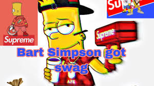 Find gifs with the latest and newest hashtags! Bart Simpson Got Swag Youtube