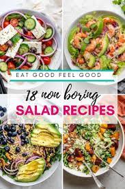 18 Non Boring Salad Recipes Vegetarian Salad Recipes Recipes Salad Dishes