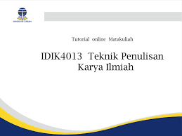 We did not find results for: Idik4013 Teknik Penulisan Karya Ilmiah Ppt Download