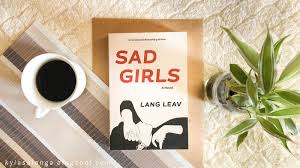 نتیجه تصویری برای sad girls lang leav