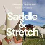 Saddle & Stretch Wellness Event