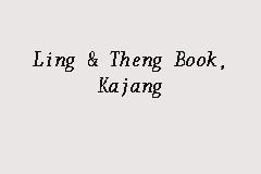 More images for ling & theng book » Ling Theng Book Kajang Firma Guaman In Kajang