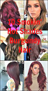 10 Best Shades Of Burgundy Hair Burgundy Hair Short Hair Haircuts Haircut Types