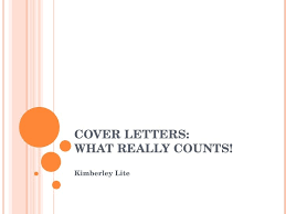 If you're applying for a position that is unlikely to exist . Speculative Cover Letters