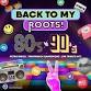 Back to my roots: 80s Vs 90s - Hanley 21/11/25 event image