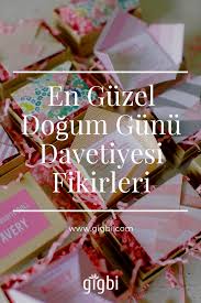 Dogum Gunu Davetiye Modelleri Ve En Guzel Ornekleri Davetiye Dogum Gunu Dogum Gunu Davetiyeler