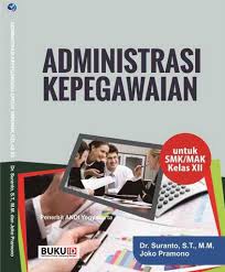 Administrasi kepegawaian kls xi smester 1.docx. Soal Pilihan Ganda Administrasi Kepegawaian Kelas 12 Kanal Jabar