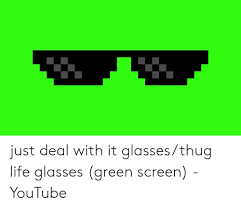Download Meme Glasses Green Screen Png Gif Base Greenscreen Green Screen Footage Green Screen Photo