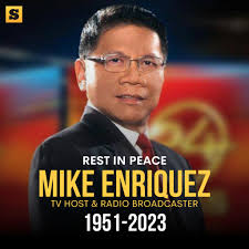 Veteran broadcaster Miguel “Mike” Enriquez passed away, the GMA Network  confirmed Tuesday, August 29, 2023. He was 71.