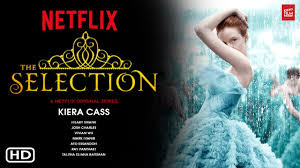 The opportunity to escape the life laid out for them since birth. The Selection 2021 Netflix Release Date Cast Episode 1 Kiera Cass Details News New Film Youtube