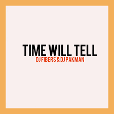 Dj Fibers Dj Pakman Time Will Tell Afro Mix Dj Afro Deep House