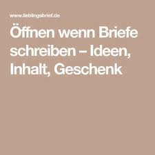 Offnen Wenn Briefe Schreiben Ideen Inhalt Geschenk Briefe Schreiben Briefe Offne Wenn Briefe