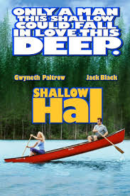 Shallow Hal | Rotten Tomatoes