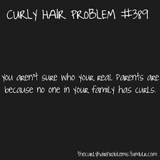My Own Twin Has Straight Hair I Mean Come On Curly Hair Problems Curly Hair Styles Curly Hair Jokes