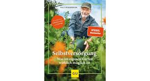 Hier teilt man pro person. Selbstversorgung Im Garten Mit Ralf Roesberger Jetzt Sein Buch Gewinnen
