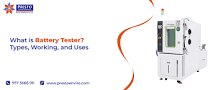 What is Battery Tester? Types, Working, and Uses