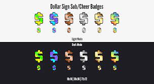Twitch Subscriber Badges Dollar Sign In 2021 Dollar Sign Badge Twitch Cheer