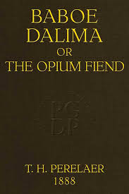 Baboe Dalima Or The Opium Fiend