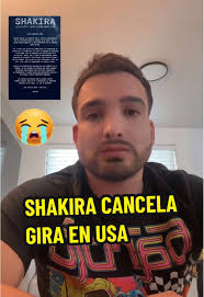 Shakira cancela gira en Estados Unidos: Impacto y Decepción