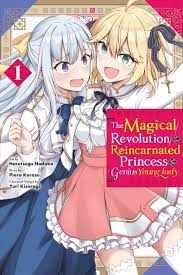 Buy The Magical Revolution of the Reincarnated Princess and the Genius  Young Lady, Vol. 1 (manga) by Piero Karasu With Free Delivery | wordery.com